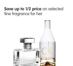 Save up to Half price on Selected Fine Fragrance for her